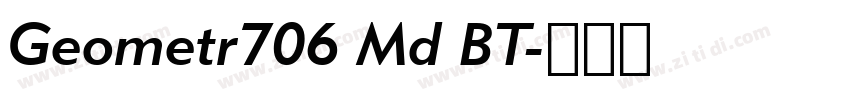 Geometr706 Md BT字体转换